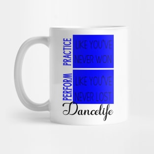 Dance Life Mug